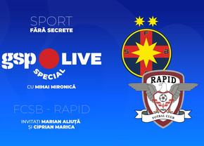 FCSB - Rapid » Start incendiar în play-off! Marian Aliuță și Ciprian Marica, invitați la GSP Live Special