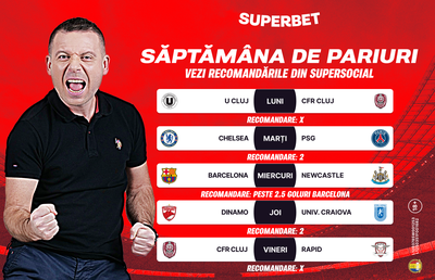 Săptămâna de pariuri începe în forță! Verifică recomandările din SuperSocial