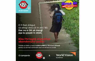 Kiss FM luptă împotriva abandonului școlar și lansează astăzi a doua ediție a campaniei Bursa de Merit Mai Mult
