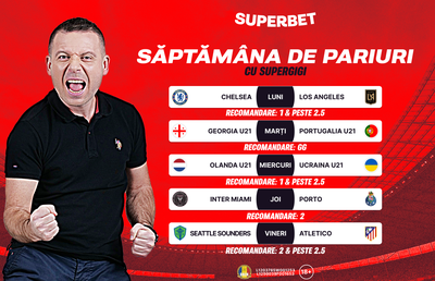 Recomandările lui SuperGigi pentru Săptămâna de Pariuri