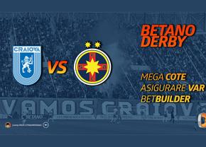 Craiova - FCSB se joacă duminică! Oferte speciale și modalități inedite de câștig pe Betano!