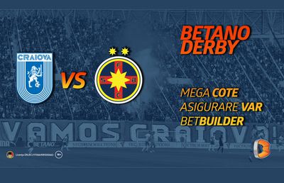 Craiova - FCSB se joacă duminică! Oferte speciale și modalități inedite de câștig pe Betano!