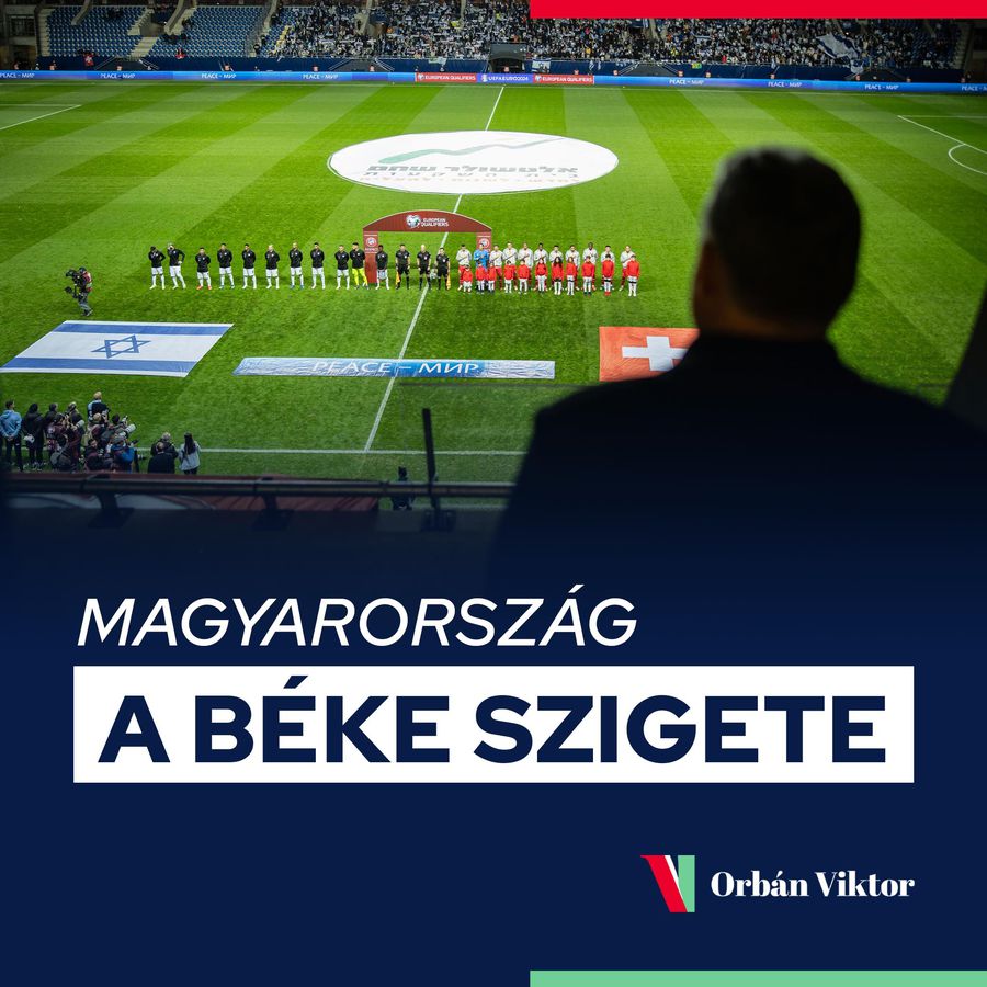 Viktor Orban a fost pe stadion la Israel - Elveția, apoi a transmis un mesaj de 4 cuvinte