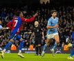 Manchester City - Crystal Palace 2-2 » Surpriză în Premier League! Oaspeții au revenit spectaculos de la 0-2