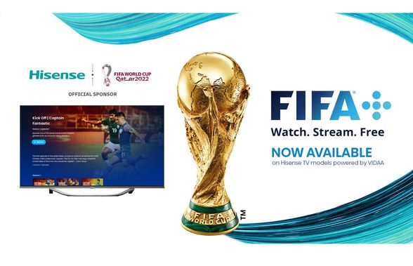 FIFA+ și Hisense vor captiva fanii pe toată durata FIFA World Cup Qatar 2022 cu lansarea FIFA World Cup Daily prezentată de Hisense