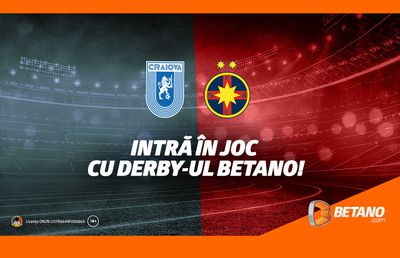 Derby-ul Betano duce la cote maxime lupta pentru titlu
