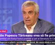 Moment fabulos la TV! Ce a răspuns candidatul Călin Popescu Tăriceanu când a fost întrebat cât costă un bilet de autobuz: „Sigur că știu”