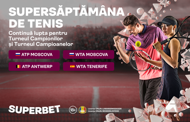 SuperSăptămâna de Tenis pe Superbet: penultima turnantă înaintea Turneelor Campionilor!
