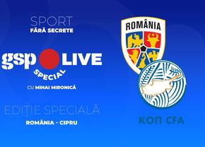 România - Cipru » Mihai Mironică analizează la GSP Live Special cu Stelian Stancu și Radu Buzăianu ultimul meci din Liga Națiunilor