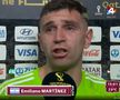 ortarul Emiliano Martinez (30 de ani) a plâns ca un copil după meci.