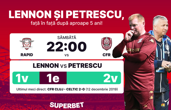 Revedere după cinci ani și un SuperDuel al goleadorilor! Vezi SuperOferta pentru derby-ul Rapid - CFR