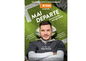 Betano susține ecranizarea poveștii impresionante de viață  a rugbistului Geroge Baltă, în filmul „Mai Departe”