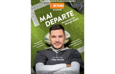 Betano susține ecranizarea poveștii impresionante de viață  a rugbistului George Baltă, în filmul „Mai Departe”