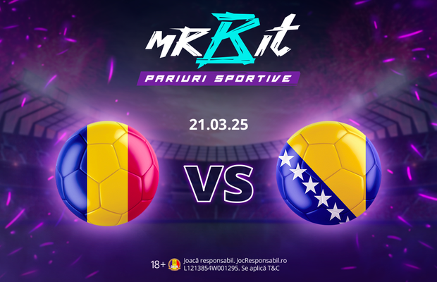 România – Bosnia și Herțegovina: pronosticul Mr Bit și pariu gratuit până la 100 RON
