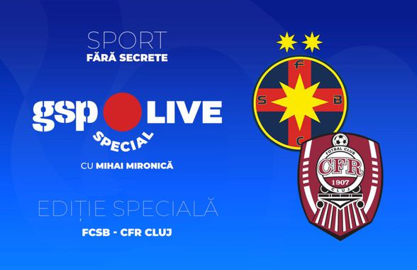 FCSB - CFR Cluj » Luptă pentru locul 1 în prima zi de Paște! Analizăm cu Cristi Bud, la GSP Live Special