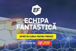 Începe un nou sezon din ECHIPA FANTASTICĂ! Cresc premiile + ce alte schimbări apar