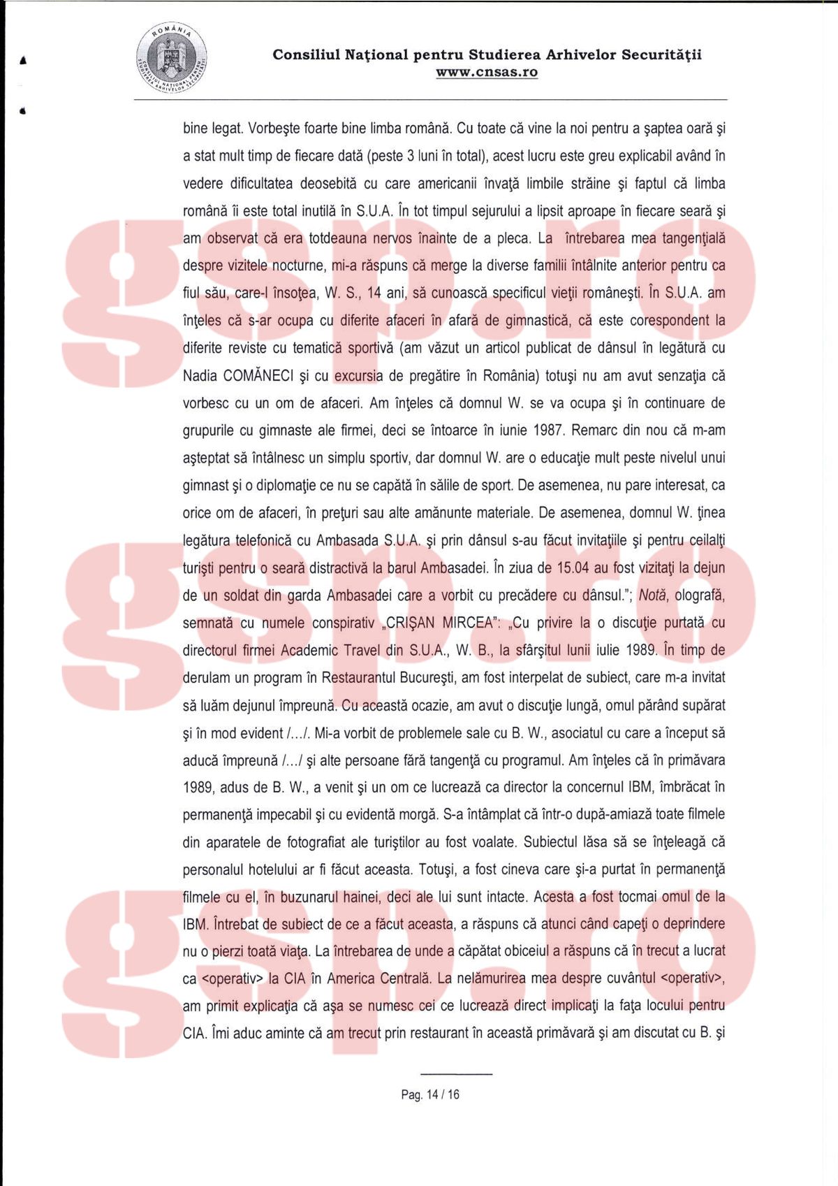 Dosarul lui Dan Șucu de la CNSAS: „La data de 16.08.1984 a semnat un Angajament, preluând numele conspirativ «Mircea Crișan»” + „Vreau să asigur organele de securitate de deplina mea sinceritate, loialitate”