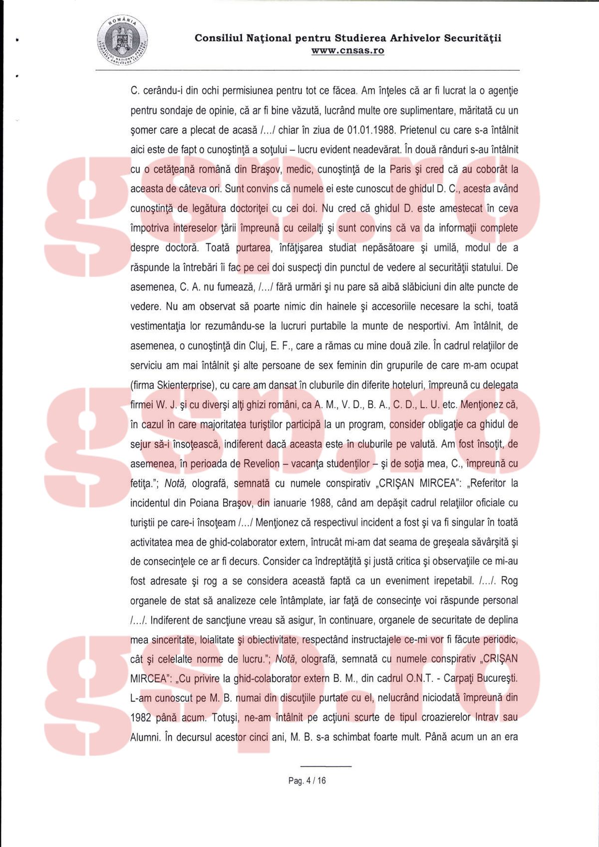 Dosarul lui Dan Șucu de la CNSAS: „La data de 16.08.1984 a semnat un Angajament, preluând numele conspirativ «Mircea Crișan»” + „Vreau să asigur organele de securitate de deplina mea sinceritate, loialitate”