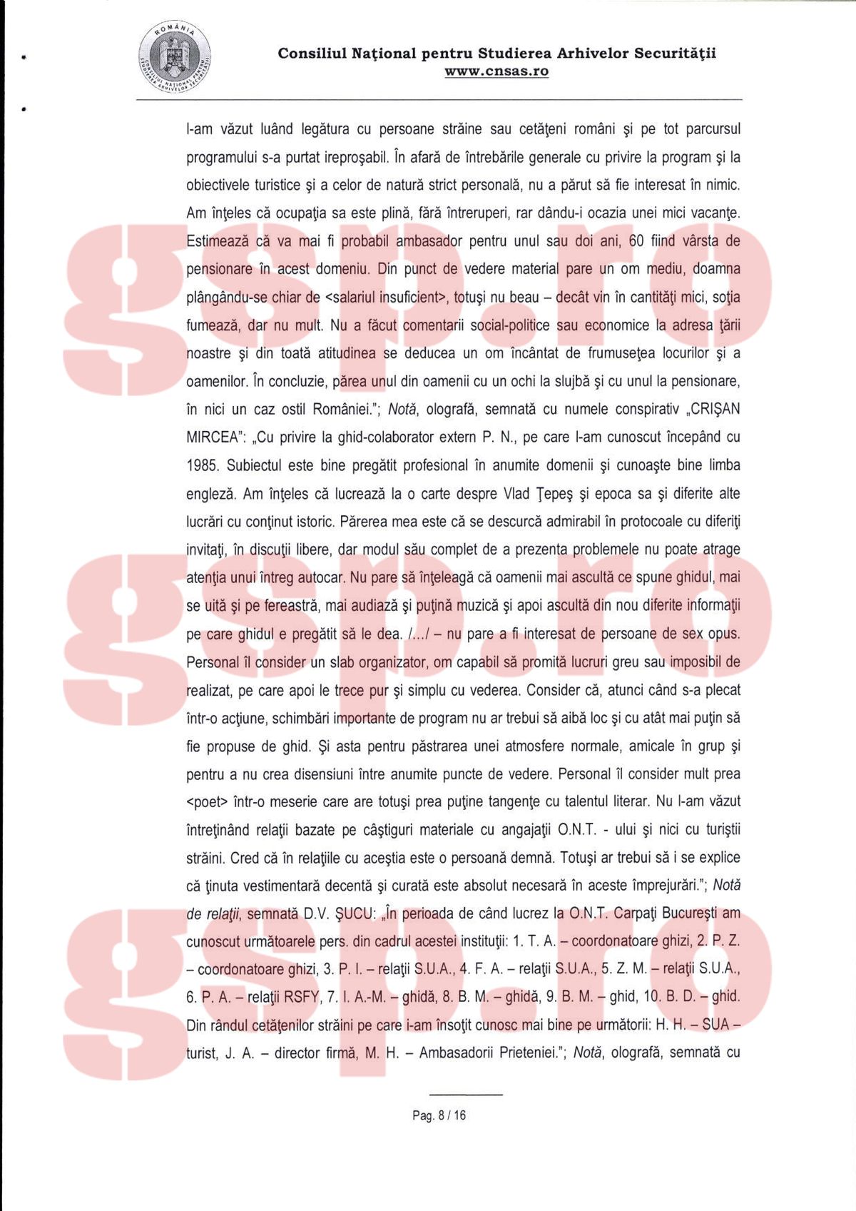 Dosarul lui Dan Șucu de la CNSAS: „La data de 16.08.1984 a semnat un Angajament, preluând numele conspirativ «Mircea Crișan»” + „Vreau să asigur organele de securitate de deplina mea sinceritate, loialitate”