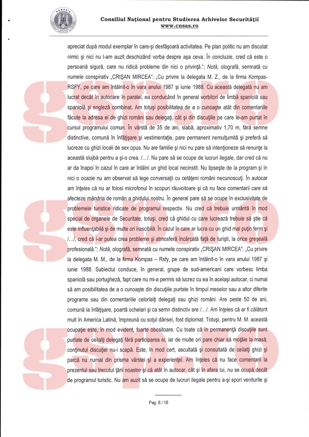 Dosarul lui Dan Șucu de la CNSAS: „La data de 16.08.1984 a semnat un Angajament, preluând numele conspirativ «Mircea Crișan»” + „Vreau să asigur organele de securitate de deplina mea sinceritate, loialitate”