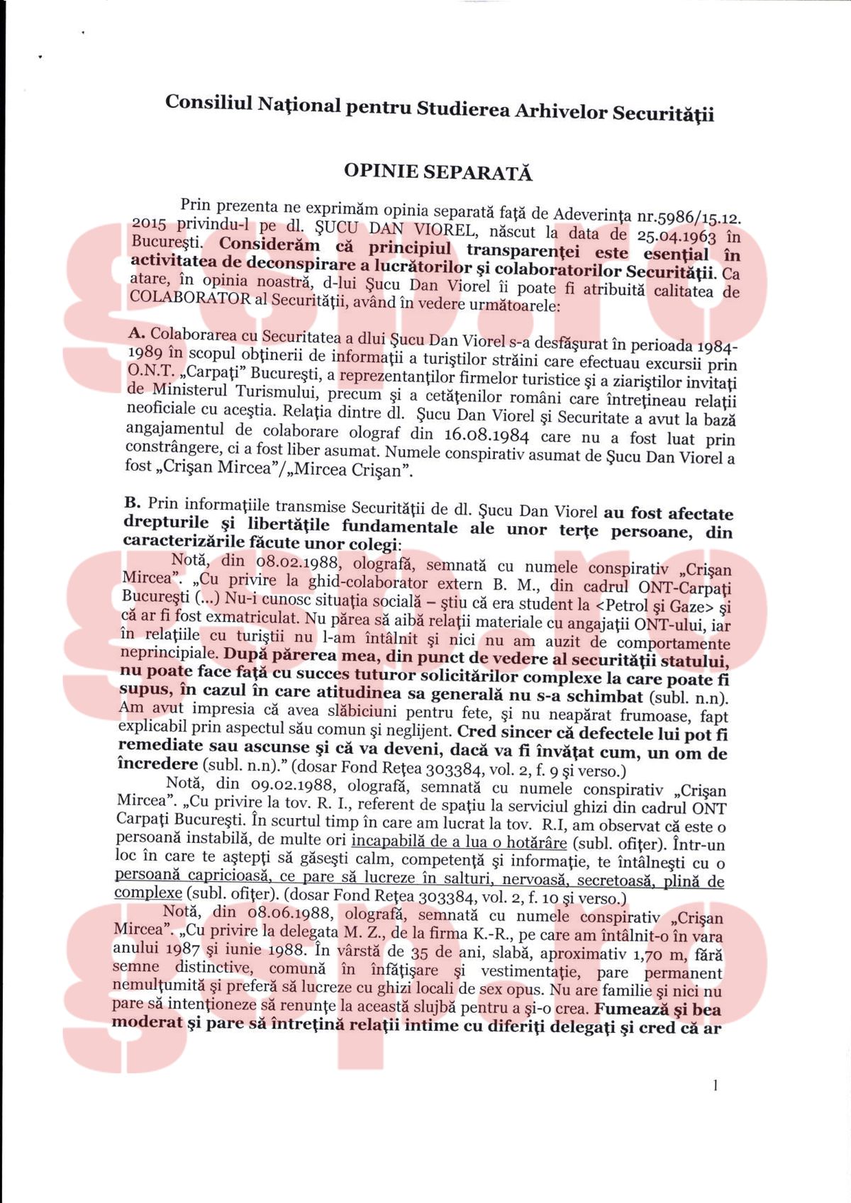 Dosarul lui Dan Șucu de la CNSAS: „La data de 16.08.1984 a semnat un Angajament, preluând numele conspirativ «Mircea Crișan»” + „Vreau să asigur organele de securitate de deplina mea sinceritate, loialitate”