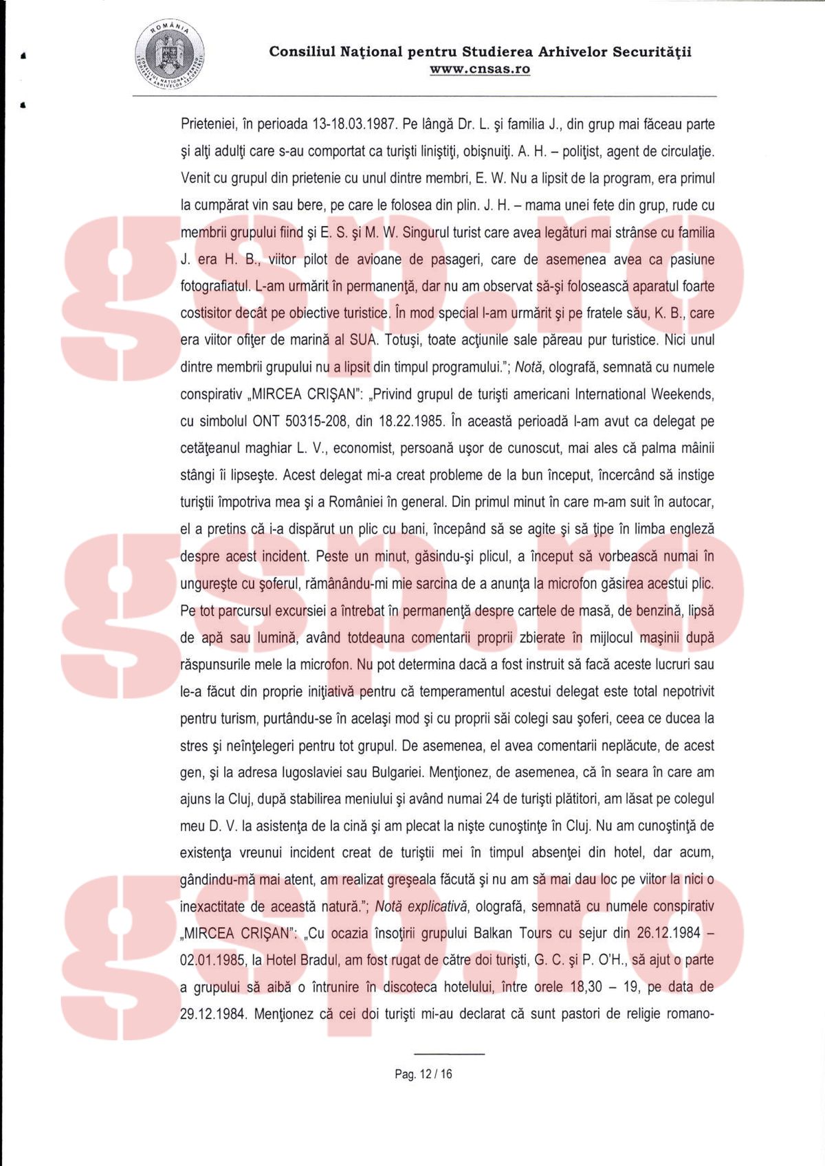 Dosarul lui Dan Șucu de la CNSAS: „La data de 16.08.1984 a semnat un Angajament, preluând numele conspirativ «Mircea Crișan»” + „Vreau să asigur organele de securitate de deplina mea sinceritate, loialitate”