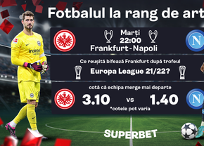 Frankfurt vs Napoli în Liga Campionilor. Planurile după un trofeu, față în față cu magia primului loc