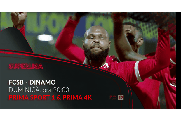 DERBY-UL DE FOC, FCSB VS. DINAMO, ESTE ÎN DIRECT PE PRIMA SPORT 1 SI PRIMA 4 K
