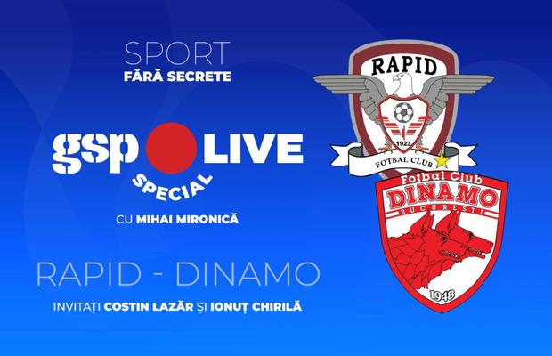 Rapid - Dinamo, derby pe zăpadă » Comentăm la GSP Live Special cu Ionuț Chirilă și Costin Lazăr
