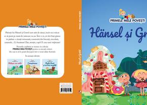 Hansel și Gretel, cea mai nouă apariție din colecția “Primele mele povești”