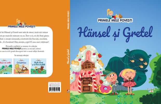 Hansel și Gretel, cea mai nouă apariție din colecția “Primele mele povești”