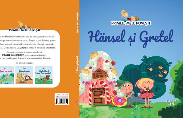 Hansel și Gretel, cea mai nouă apariție din colecția “Primele mele povești”