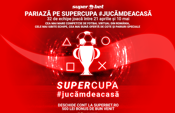 Începe SuperCupa #jucămdeacasă! Vezi meciurile, SuperEchipele și SuperOferta!