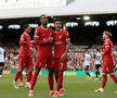 Fulham - Liverpool / Sursă foto: Imago