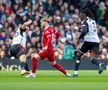 Fulham - Liverpool / Sursă foto: Imago