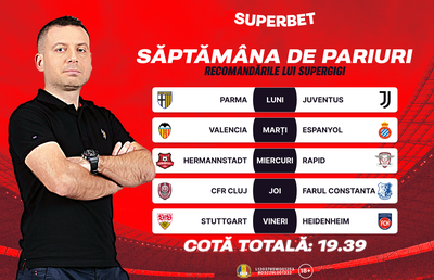 Săptămâna de Pariuri: recomandările lui Super Gigi