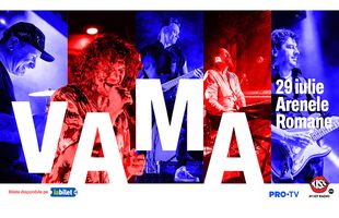 Vama la Arenele Romane – concert extraordinar pe 29 iulie