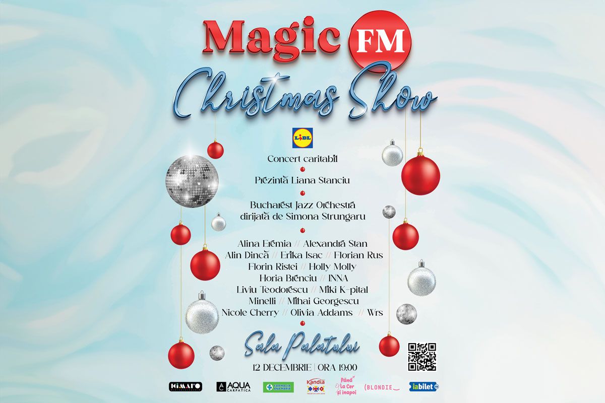 Magic FM Christmas Show 12 decembrie, la Sala Palatului!