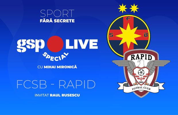FCSB - Rapid » Ultimul derby din acest an! Comentăm la GSP Live Special cu Mihai Mironică și Raul Rusescu