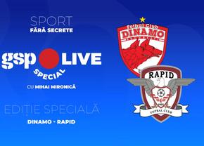 Dinamo - Rapid, la GSP Live Special » Se anunță un derby incendiar! Analizăm cu Daniel Chiriță și Florin Bătrânu