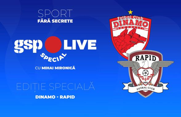 Dinamo - Rapid, la GSP Live Special » Se anunță un derby incendiar! Analizăm cu Daniel Chiriță și Florin Bătrânu