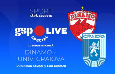 Dinamo - Universitatea Craiova, bătălie pentru finala Cupei României » Comentăm la GSP Live Special cu Emil Săndoi și Raul Rusescu
