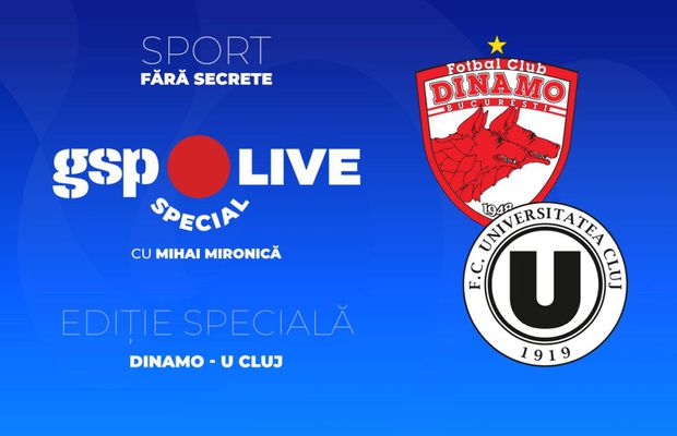 Dinamo - U Cluj » Luptă pe podium între „frați”! Analizăm cu Cristian Robert Panduru, Lucian Goian și Florin Caramavrov la GSP Live Special