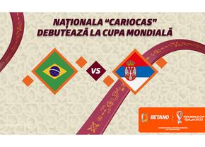Naționala "Cariocas” debutează la Cupa Mondială FIFA 2022