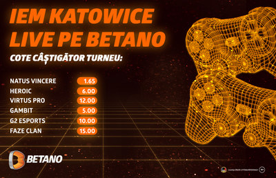 Turneul de CS:GO de la Katowice se îndreaptă spre semifinale! Streaming LIVE și zeci de speciale pe Betano