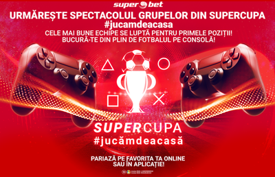 Prinde prima etapă a weekend-ului acesta din Supercupa #jucamdeacasa