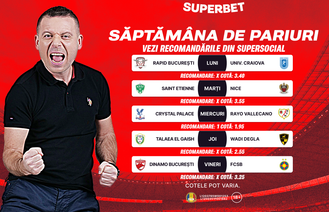 Săptămâna de pariuri începe în forță! Vezi care sunt recomandările din SuperSocial