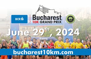 4000 de alergători sunt așteptați la BCR Bucharest 10K GRAND PRIX