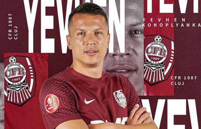 S-a făcut cel mai tare transfer al verii! Konoplyanka, la CFR Cluj: „Pregătit să scriem istorie!”