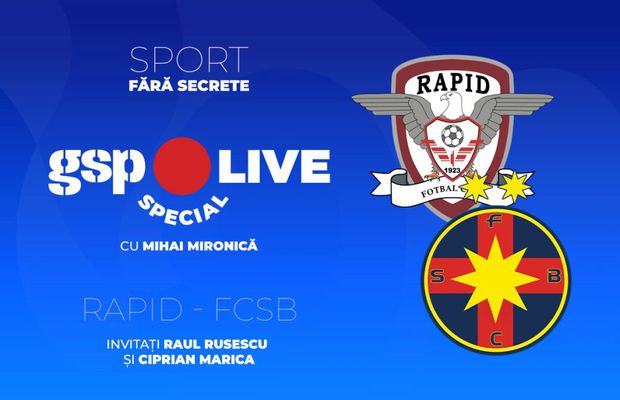 Rapid - FCSB » Derby în Giulești! Analizăm cu Raul Rusescu și Ciprian Marica, la GSP Live Special